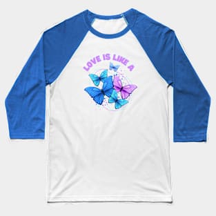 DOLLY PARTON Love is like a Butterfly Baseball T-Shirt